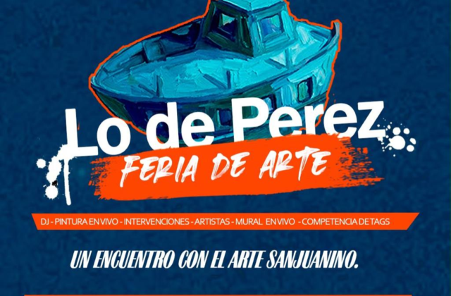 La Cámara de Diputados de San Juan invita a toda la comunidad a participar de la Feria de Arte “Lo de Pérez”.